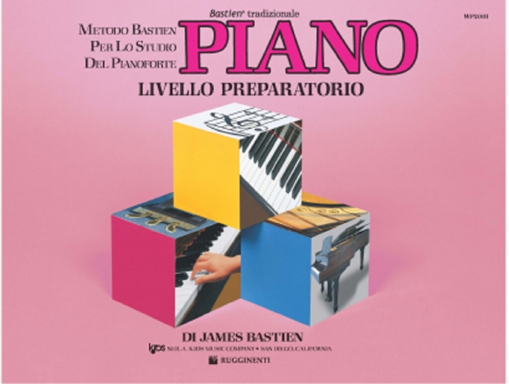 Metodo per lo studio del piano Livello Preparatorio PF - James Bastien