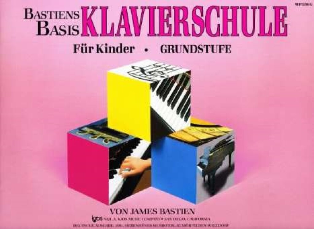 Bastien Basis Klavierschule Grundstufe - James Bastien
