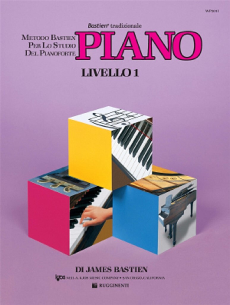 Metodo Per Lo Studio Del Piano Livello 1 PF - James Bastien